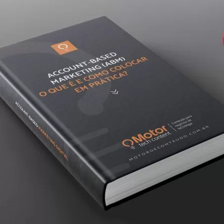 Account-Based Marketing (ABM) o que é e como colocar em prática?