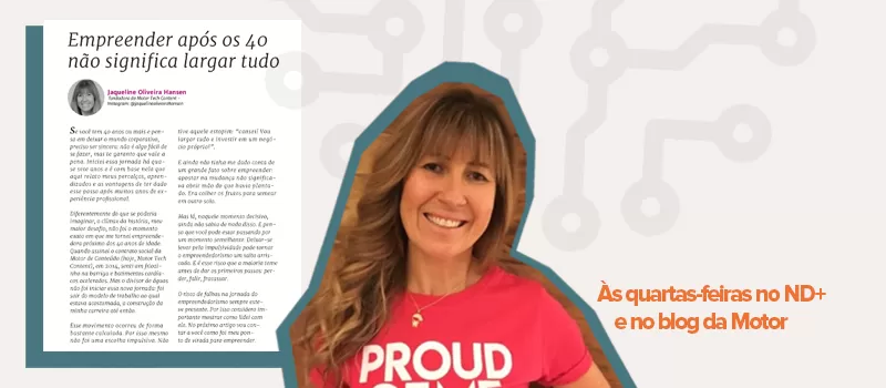 Empreender depois dos 40 não significa largar tudo